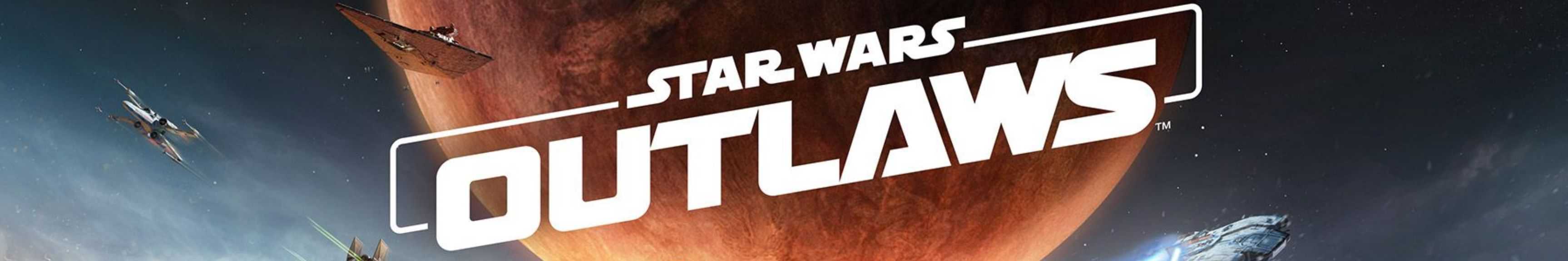 Star Wars Outlaws Release Date When is Star Wars Outlaws Coming Out